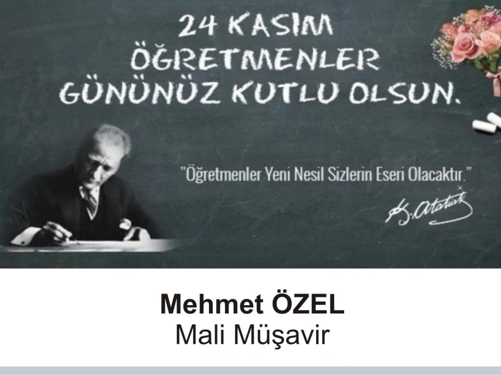 Mehmet Özel’den 24 Kasım Öğretmenler Günü Mesajı