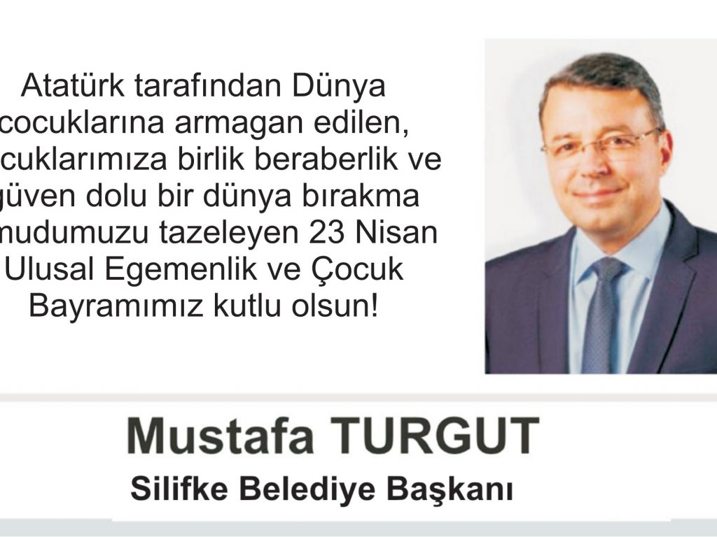 Başkan Turgut’tan 23 Nisan kutlaması